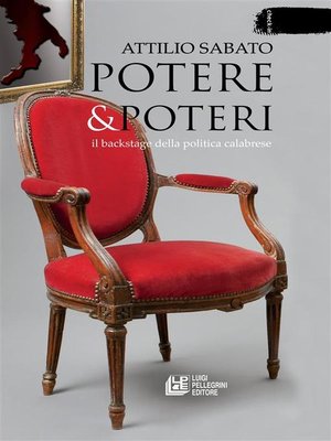 cover image of Potere & Poteri. Il backstage della politica calabrese